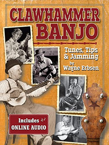 Clawhammer Banjo Tunes, Tips and Jamming 