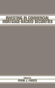 Investing in Commercial Mortgage-Backed Securities 