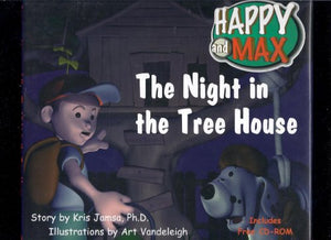 Happy and Max: the Night in the Tree House 