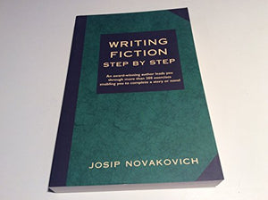 Writing Fiction Step by Step 