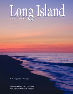 Long Island A Photographic Portrait 