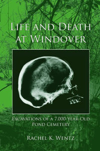 Life and Death at Windover 