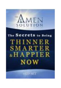 The Secrets to Being Thinner Smarter and Happier Now: 6 Cd Set 