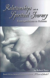 Relationships as a Spiritual Journey 