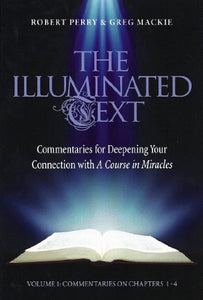 The Illuminated Text Vol 1 