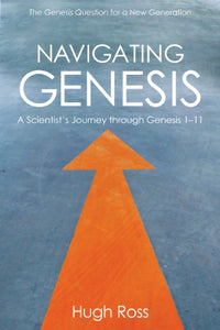 Navigating Genesis: A Scientist's Journey through Genesis 1-11 