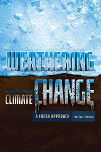 Weathering Climate Change: A Fresh Approach 