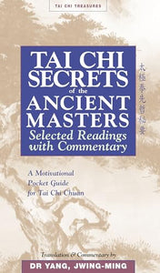 Tai Chi Secrets Ancient Masters 