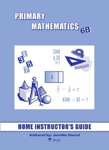 Singapore Primary Mathematics 6B Home Instructor's Guide 