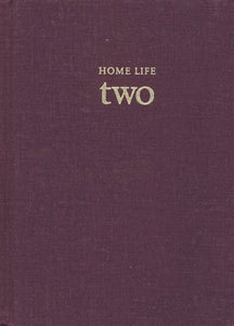 Home Life Volume Two 