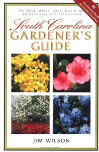 South Carolina Gardener's Guide 