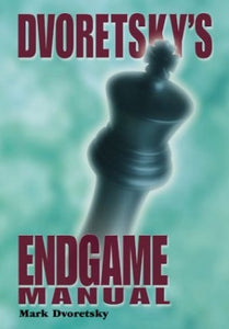 Dvoretsky's Endgame Manual 