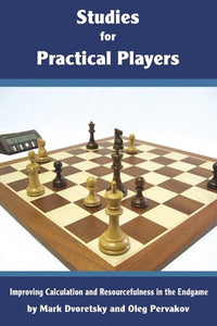 Studies for Practical Players 