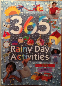 365 Rainy Day Activities 