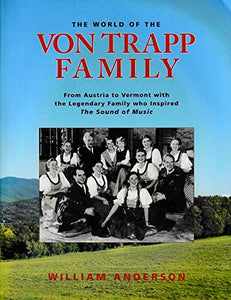 The World of the Von Trapp Family 