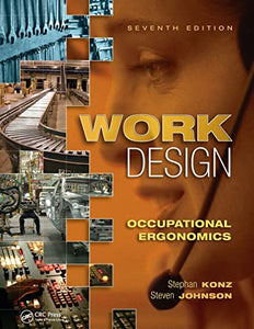 Work Design: Occupational Ergonomics 