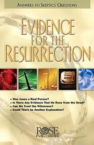 Evidence for the Resurrection 