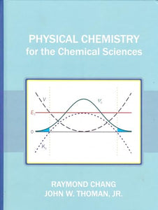 Physical Chemistry for the Chemical Sciences 