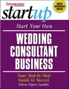 Start Your Own Wedding Consultant Business 