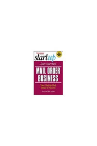 Start Your Own Mail Order Business 