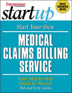 Start Your Own Medical Claims Billing Service 