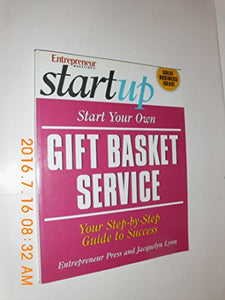 Start Your Own Gift Basket Service 