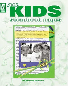 All Kids Scrapbook Pages 