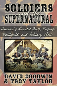 Soldiers and the Supernatural 