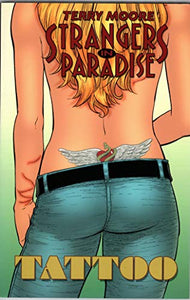 Strangers In Paradise Book 17: Tattoo 