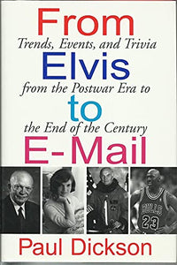 From Elvis to E-mail 