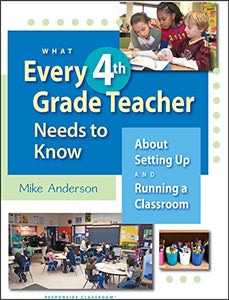 What Every 4th Grade Teacher Needs to Know 