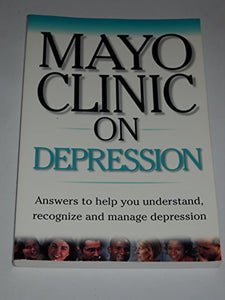 Mayo Clinic on Depression 