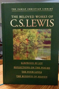 The beloved works of C.S. Lewis (The family christian library) 