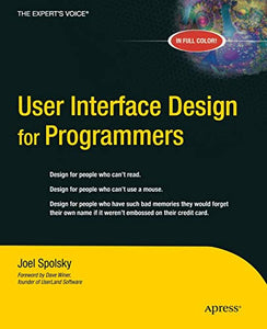 User Interface Design for Programmers 