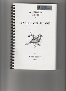 The Birder's Guide to Vancouver Island 