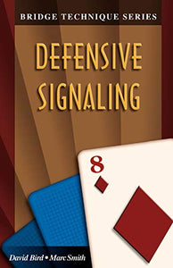 Defensive Signaling 