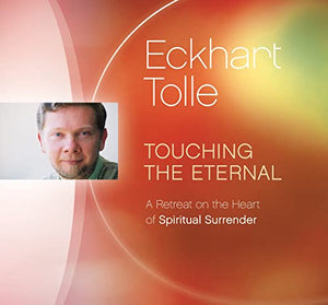 Touching the Eternal 