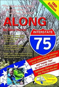 Along Interstate-75, 18th Edition 