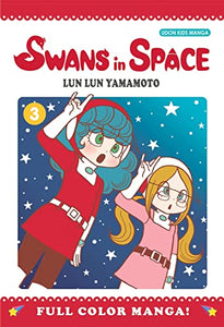 Swans in Space Volume 3 