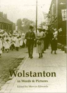 Wolstanton in Words and Pictures 