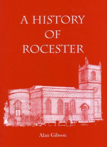 A History of Rocester 