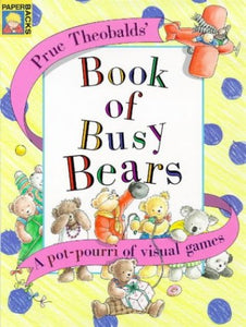 The Book of Busy Bears 