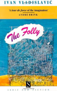 The Folly, The 