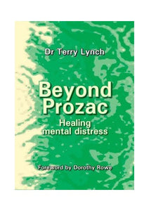 Beyond Prozac 