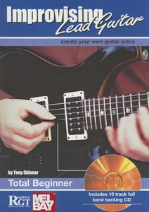 Improvising Lead Guitar Skinner Total Beginner 