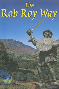 Rob Roy Way (4 ed) 