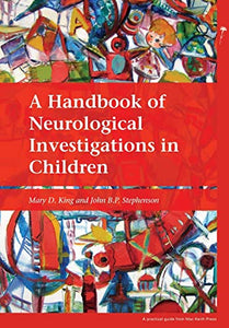 A Handbook of Neurological Investigations in Children 