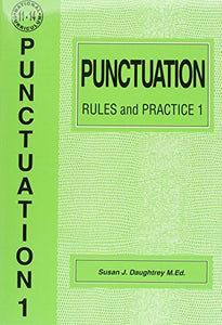 Punctuation Rules and Practice 