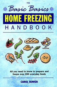 Basics Basics Home Freezing Handbook 