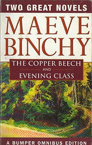 Copper Beech / Evening Class 